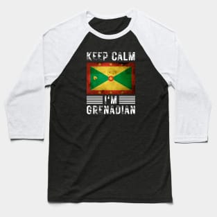 Keep Calm I'm Grenadian Baseball T-Shirt